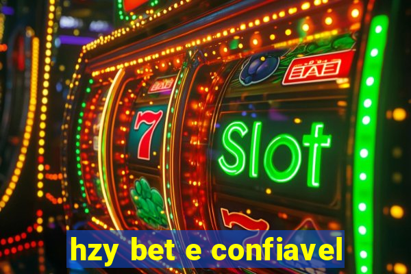 hzy bet e confiavel